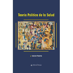 Teoria Política de la Salud