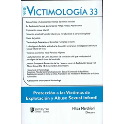 VICTIMOLOGÍA 33 - Protección a las víctimas de explotación y abuso sexual infantil