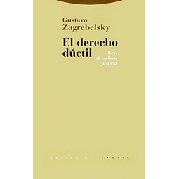 El derecho dúctil