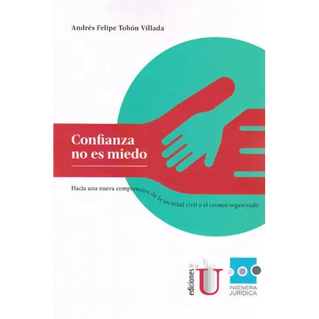 Confianza No es Miedo