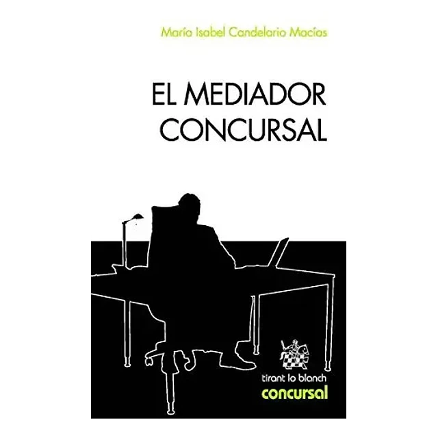 El Mediador Concursal