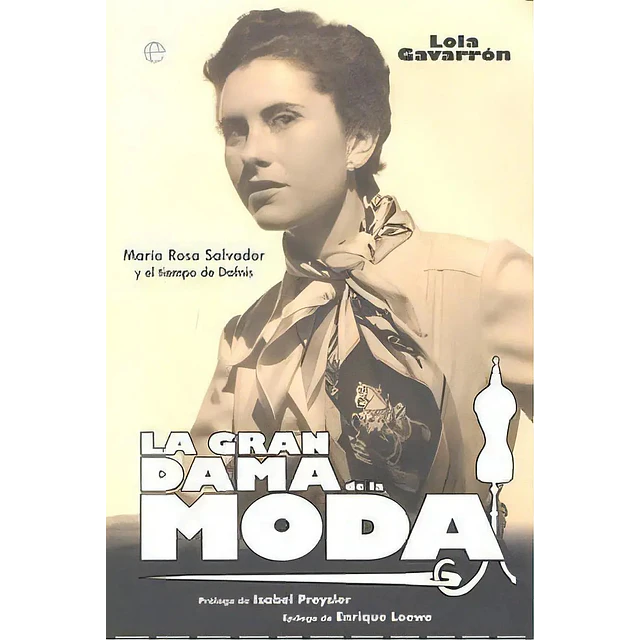 La Gran Dama de la Moda