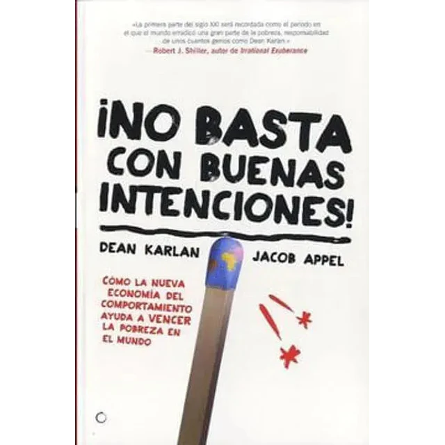 ¡ No basta con buenas intenciones !