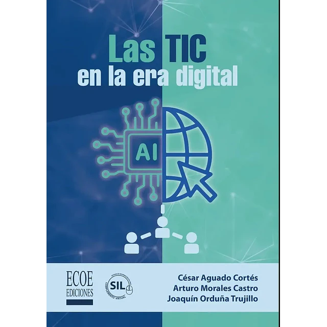 Las TIC en la era digital