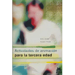 Actividades de animación para la tercera edad