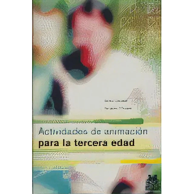 Actividades de animación para la tercera edad