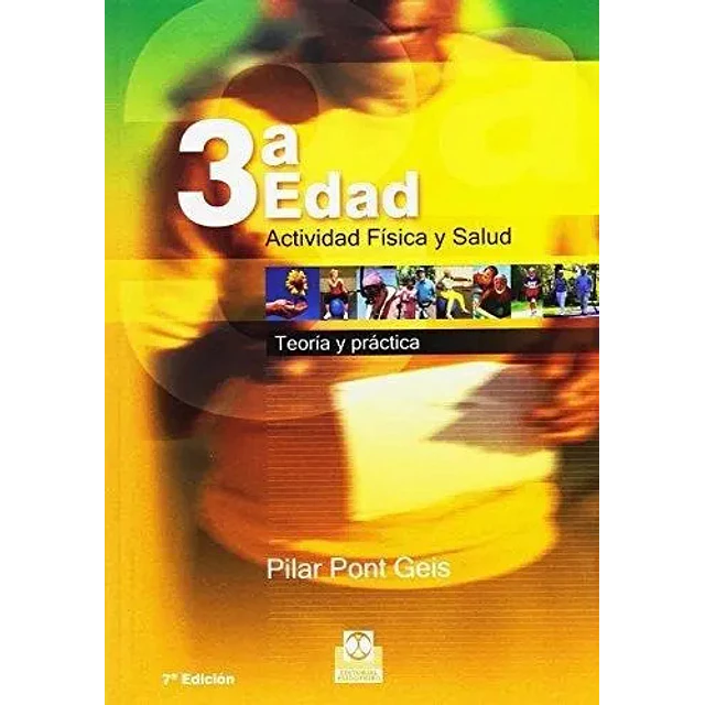 3ª Edad Actividad Física y Salud