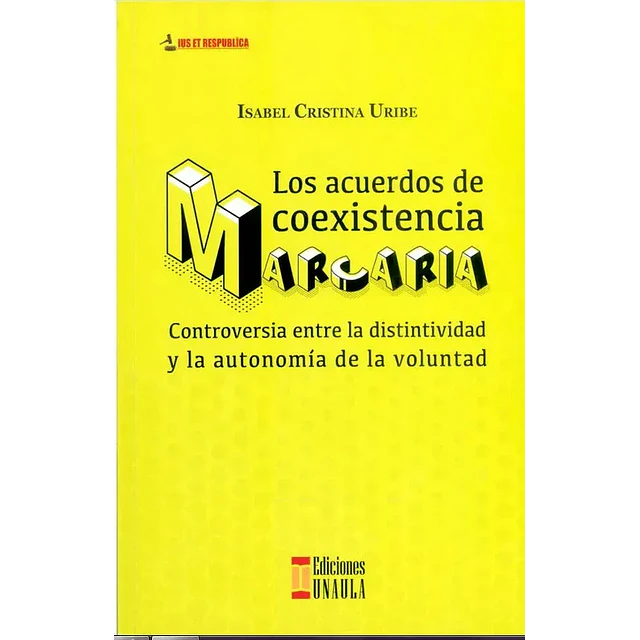 Los Acuerdos de Coexistencia Marcaria