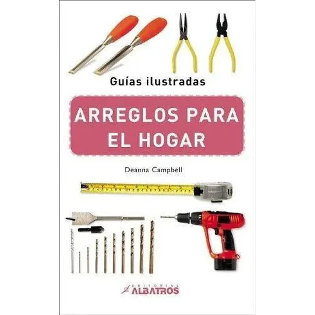 Guias Ilustradas Arreglos para el Hogar