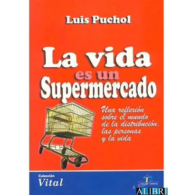 La Vida es un Supermercado