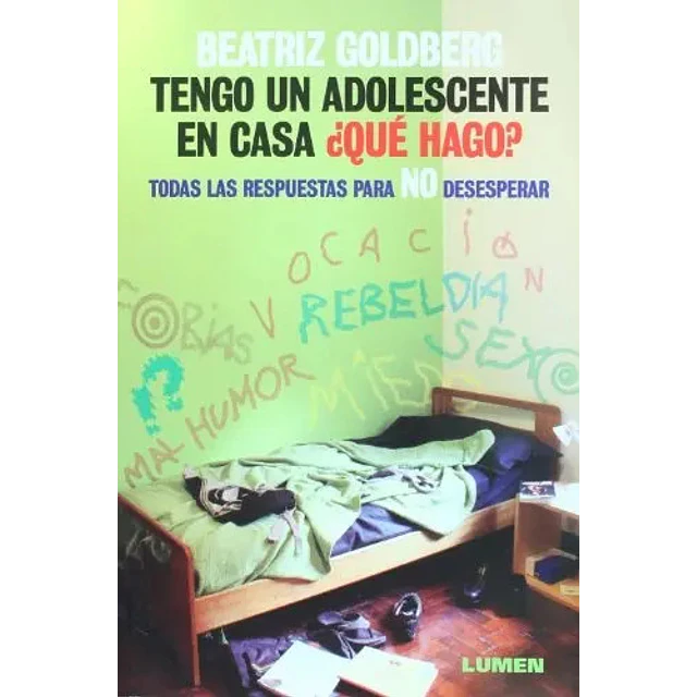 Tengo un Adolescente en Casa ¿Que Hago?