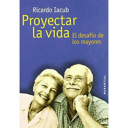 Proyectar la vida