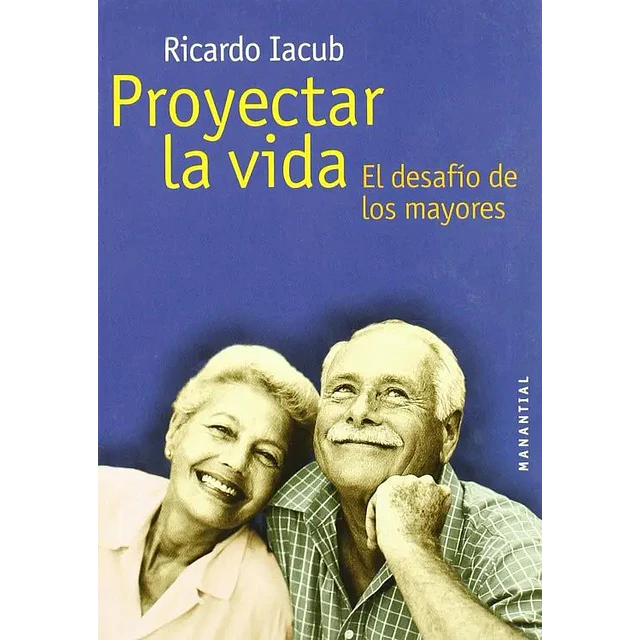 Proyectar la vida