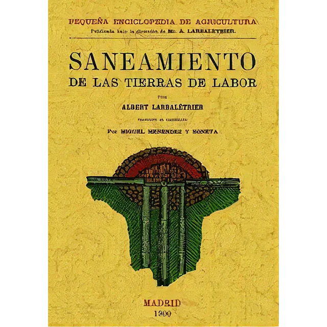Saneamiento de las Tierras de Labor