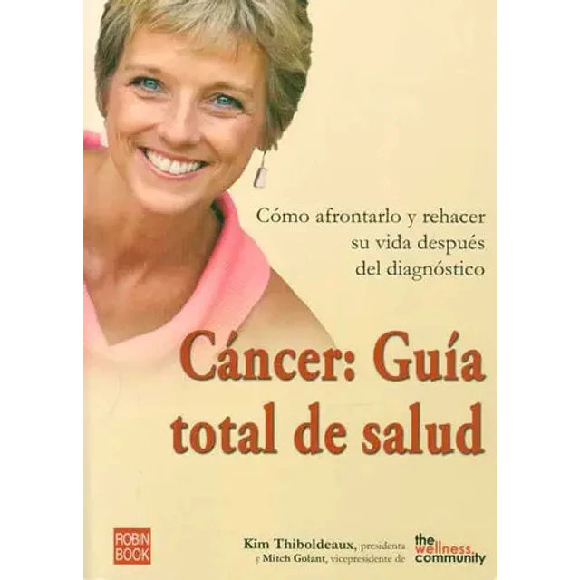 Cáncer: Guía total de Salud