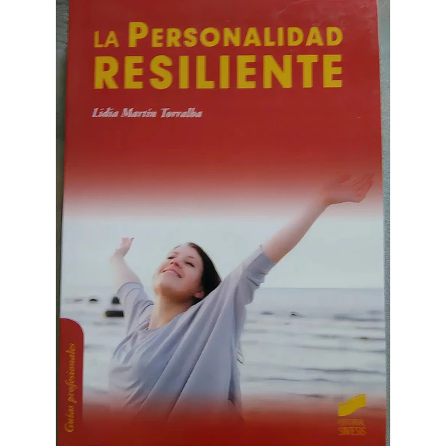 La personalidad resiliente