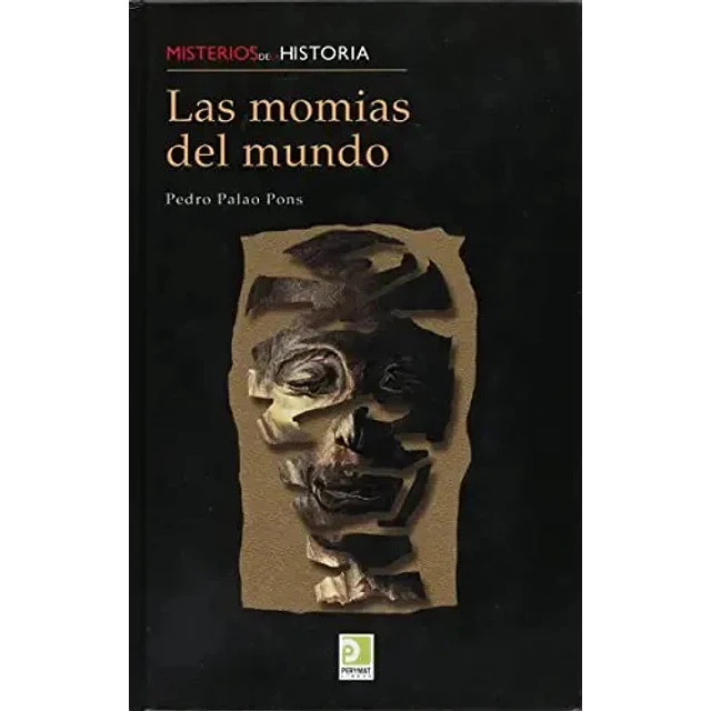 Las Momias del Mundo