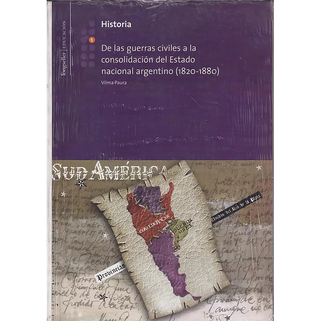 De las guerras civiles a la consolidación del Estado nacional Argentino ( 1820 - 1880 )