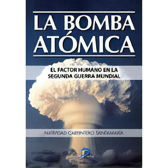 La bomba atómica