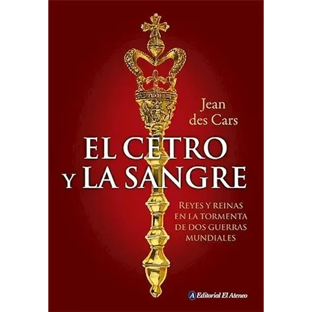 El cetro y la sangre