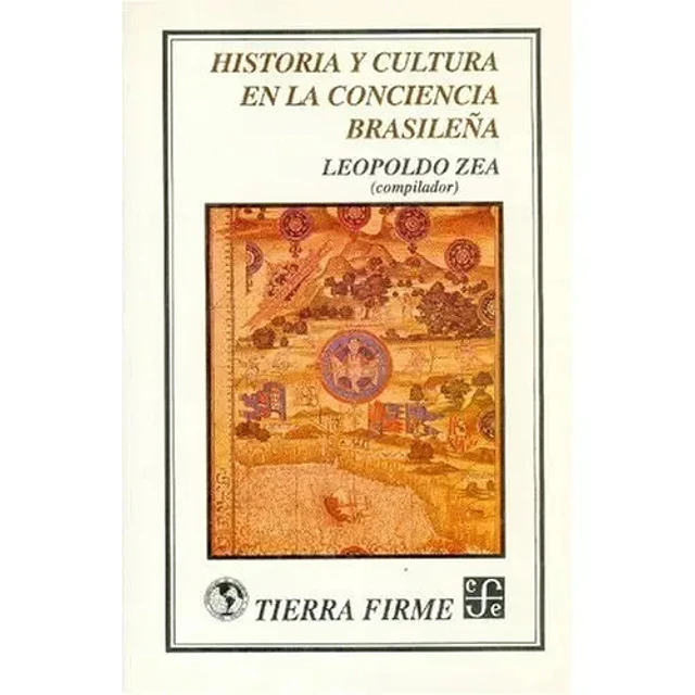 Historia y Cultura en la Conciencia Brasileña