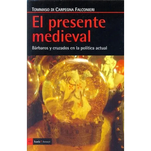 El Presente Medieval