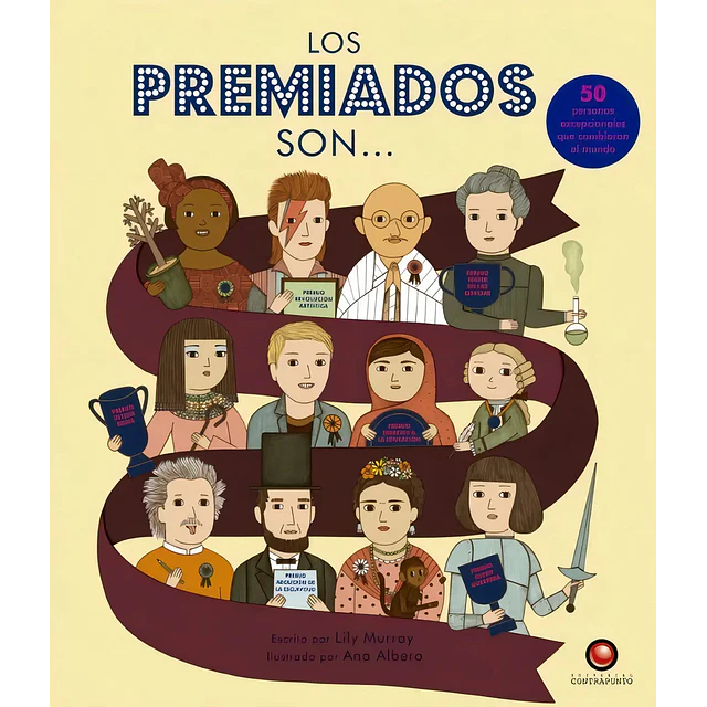 Los premiados son.... 50 personas excepcionales que cambiaron el mundo