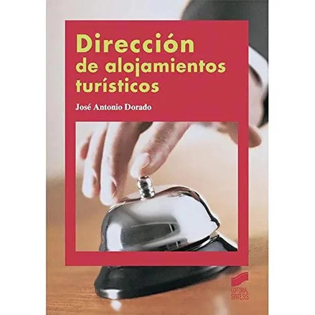 Dirección de alojamientos turísticos