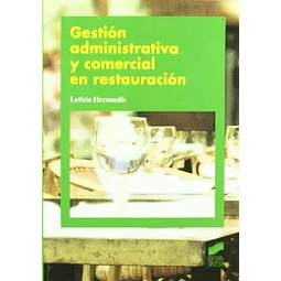 Gestión administrativa y comercial en restauración