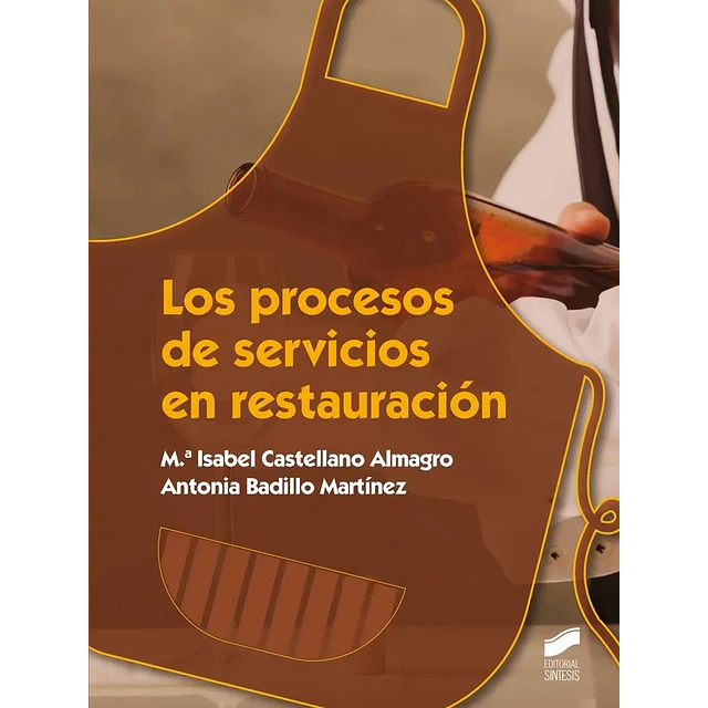 Los procesos de servicios en restauración