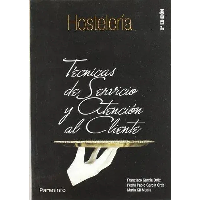 Técnicas de Servicio y Atención al Cliente