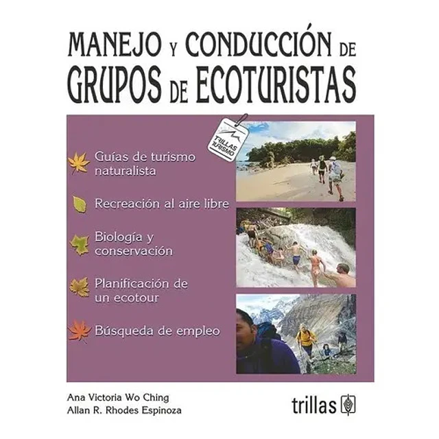 Manejo y conduccion de grupos de ecoturistas