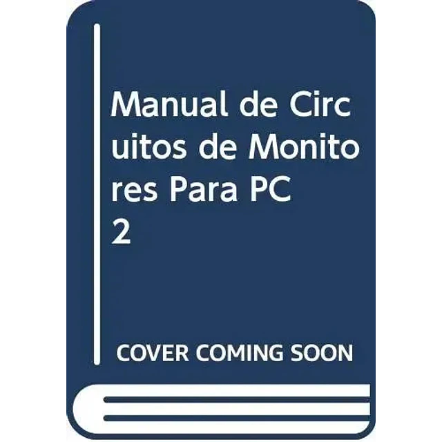 Manual de circuito de monitores para PC Nº2