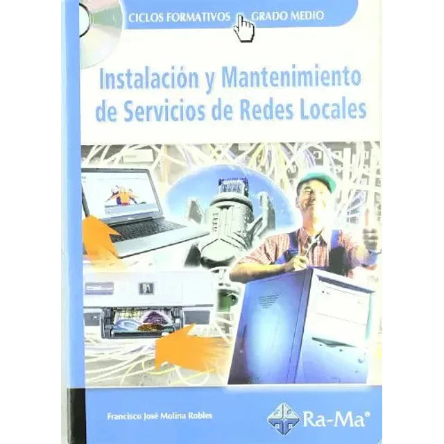 Instalacion y Mantenimiento de Servicios de Redes Locales CD