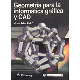 Geometria para la informatica grafica y CAD
