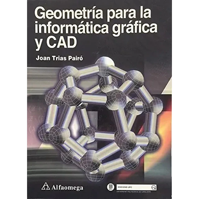 Geometria para la informatica grafica y CAD