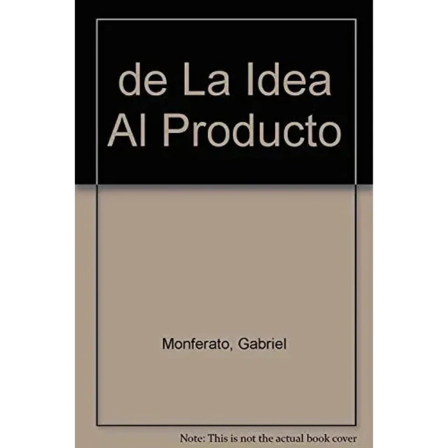 De la Idea al Producto