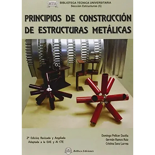 Principios de construcción de estructuras metálicas