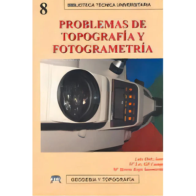 Problemas de topografía y fotogrametría