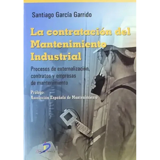 La contratación del mantenimiento industrial