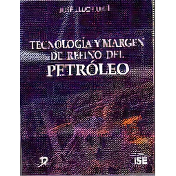 Tecnología y margen de refino del Petróleo