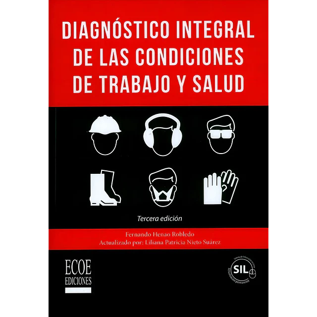 Diagnóstico Integral de las Condiciones de Trabajo y Salud