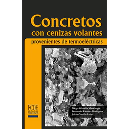 Concretos con Cenizas Volantes