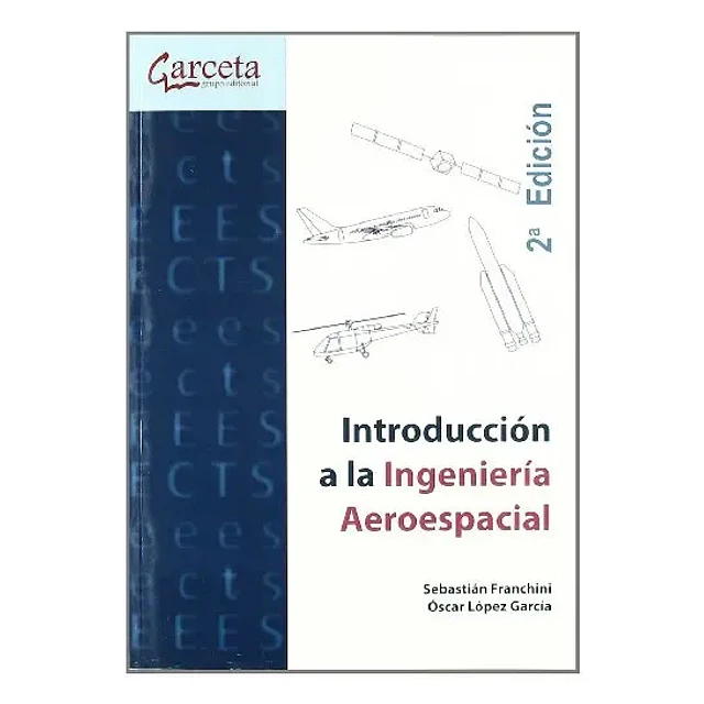 Introducción a la Ingeniería Aeroespacial