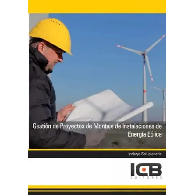 Gestión de Proyectos de Montaje de Instalaciones de Energía Eólica