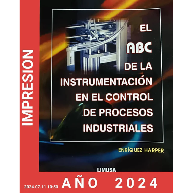 El ABC de la Instrumentación en el control de procesos industriales