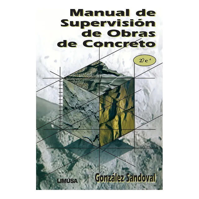 Manual de Supervisión de Obras de Concreto