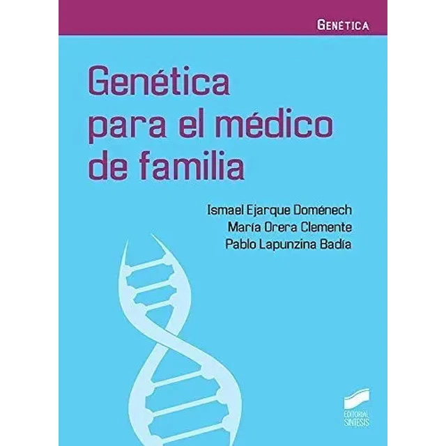 Genética para el médico de familia
