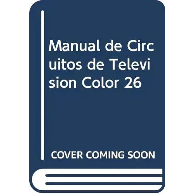 Manual de circuito de television color 26