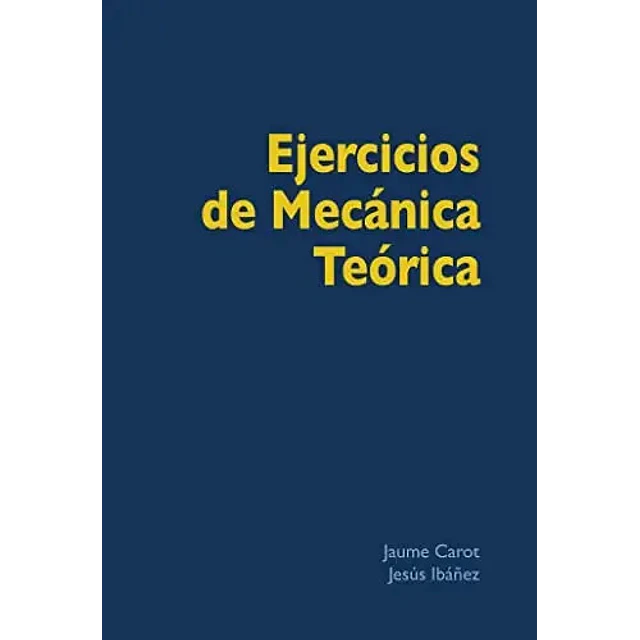 Ejercicios de Mecánica Teórica